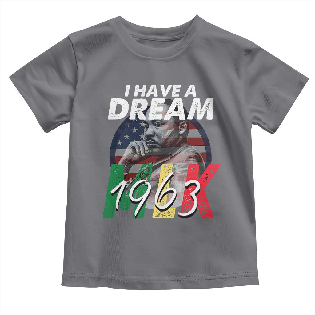 I Have A Dream Martin Luther King MLK 1963 Toddler T Shirt Black History Month TS11 Charcoal Print Your Wear