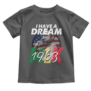 I Have A Dream Martin Luther King MLK 1963 Toddler T Shirt Black History Month TS11 Dark Heather Print Your Wear