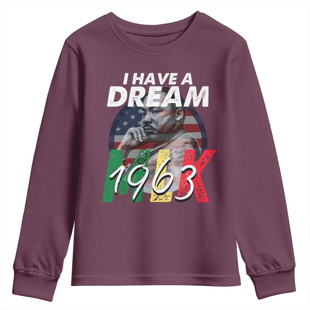 I Have A Dream Martin Luther King MLK 1963 Youth Sweatshirt Black History Month TS11 Maroon Print Your Wear