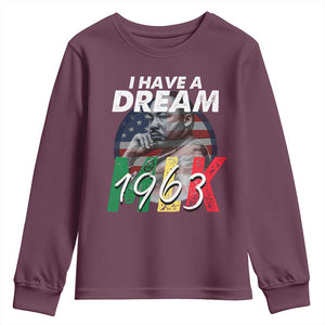 I Have A Dream Martin Luther King MLK 1963 Youth Sweatshirt Black History Month TS11 Maroon Print Your Wear