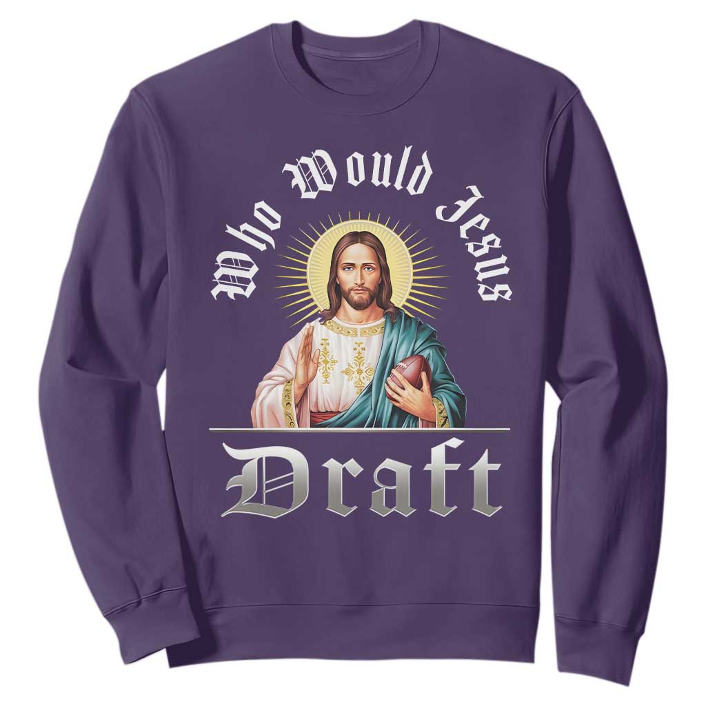 Funny Jesus Fantasy Football Sweatshirt Who Would Jesus Draft TS11 Purple Print Your Wear