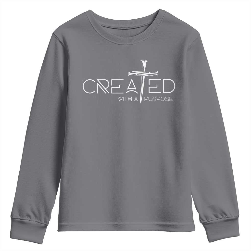 Created With A Purpose Youth Sweatshirt Christian Faith Cross TS11 Charcoal Print Your Wear