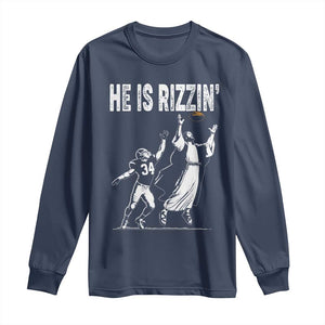 Funny Jesus American Football He Is Rizzin' Long Sleeve Shirt TS11 Navy Print Your Wear
