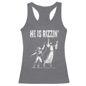 Funny Jesus American Football He Is Rizzin' Racerback Tank Top TS11 Charcoal Print Your Wear