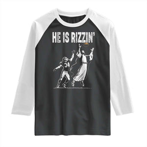 Funny Jesus American Football He Is Rizzin' Raglan Shirt TS11 Black White Print Your Wear