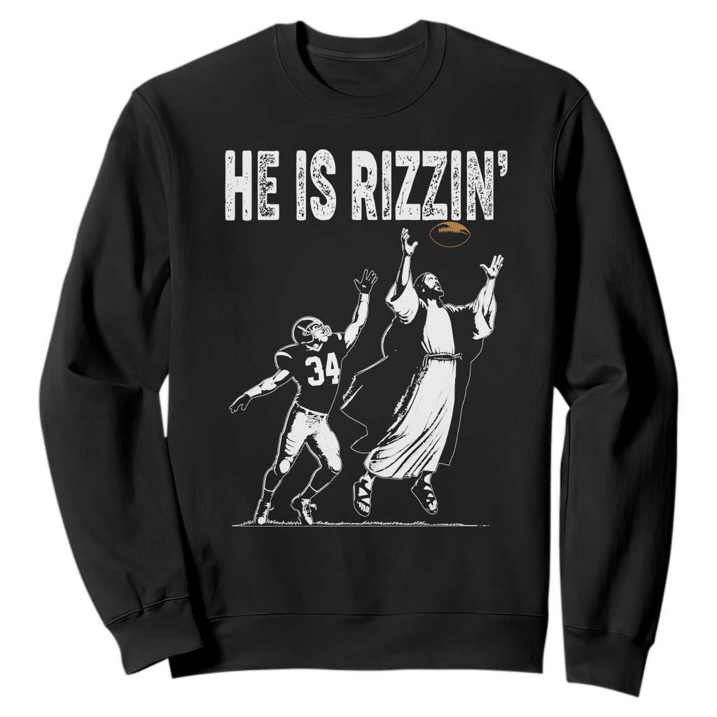 Funny Jesus American Football He Is Rizzin' Sweatshirt TS11 Black Print Your Wear