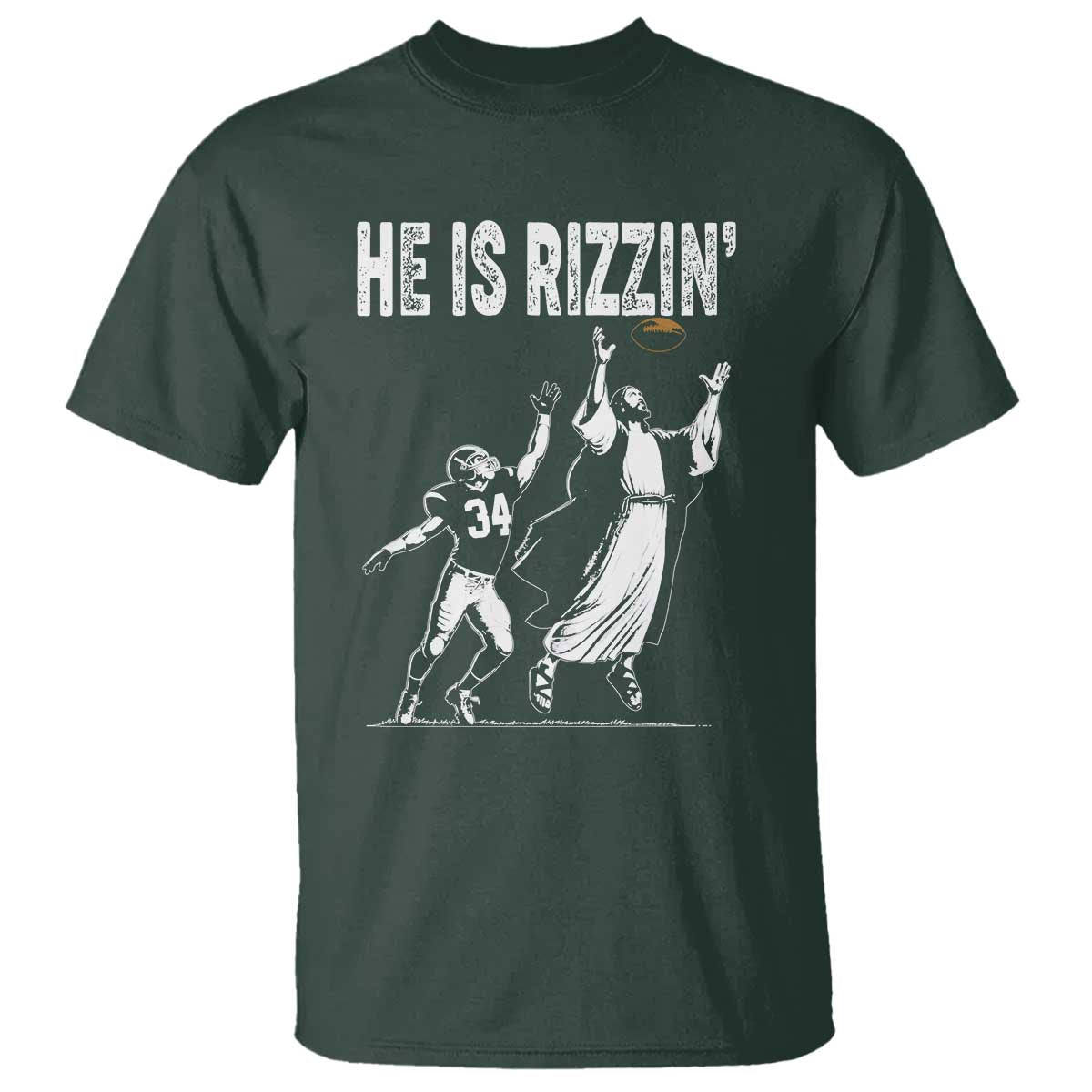 Funny Jesus American Football He Is Rizzin' T Shirt TS11 Dark Forest Green Print Your Wear
