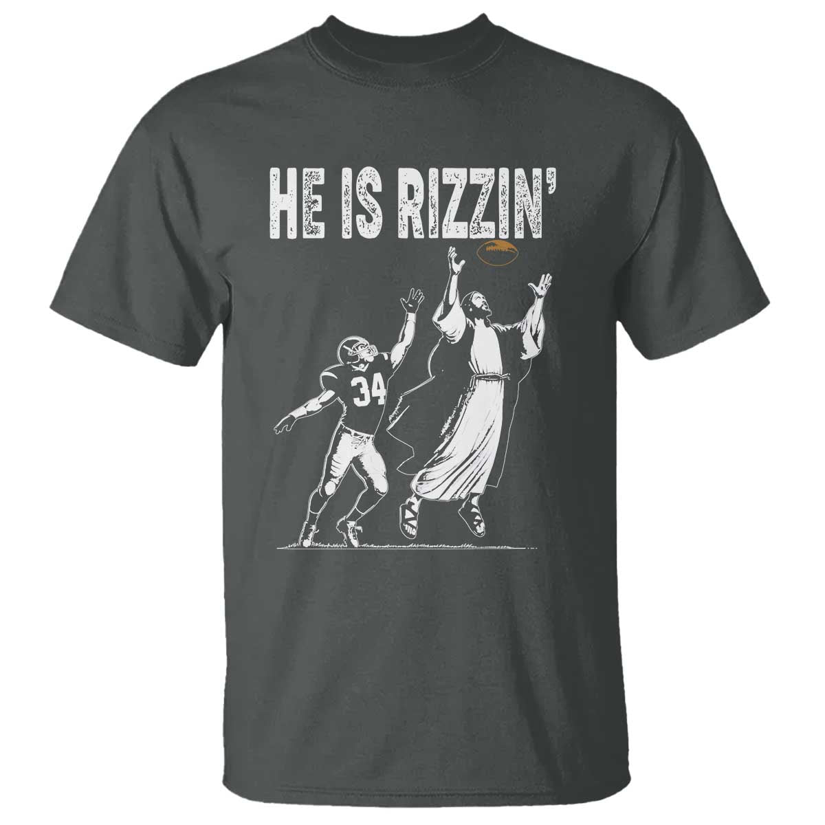 Funny Jesus American Football He Is Rizzin' T Shirt TS11 Dark Heather Print Your Wear