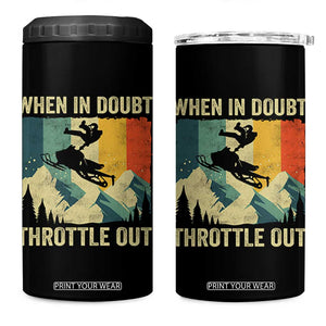 Funny Snowmobile Sled When In Doubt Throttle Out 4 in 1 Can Cooler Tumbler Winter Sports TS11 One Size: 16 oz Black Print Your Wear