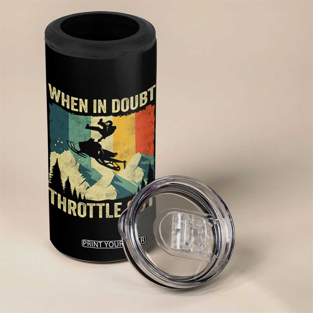 Funny Snowmobile Sled When In Doubt Throttle Out 4 in 1 Can Cooler Tumbler Winter Sports TS11 Print Your Wear