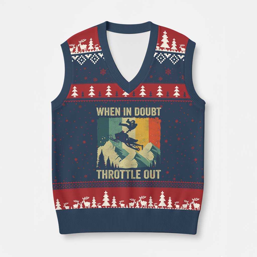 Funny Snowmobile Sled When In Doubt Throttle Out V-Neck Knit Sweater Vest Winter Sports TS11 Navy Red Print Your Wear