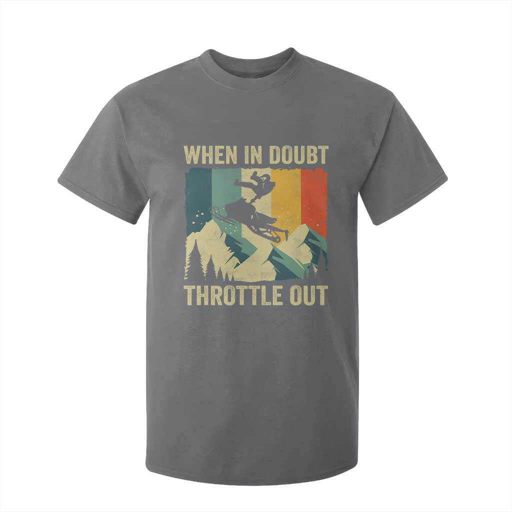 Funny Snowmobile Sled When In Doubt Throttle Out T Shirt For Kid Winter Sports TS11 Charcoal Print Your Wear
