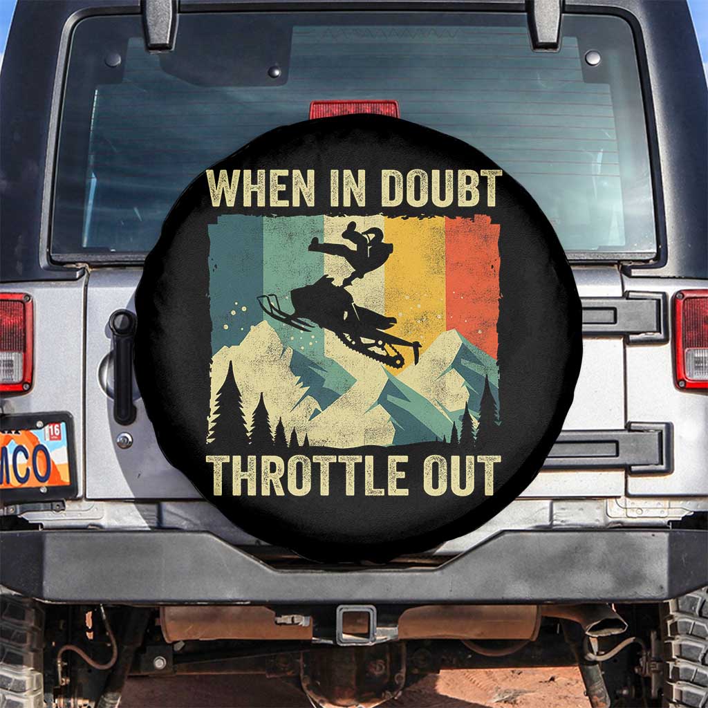 Funny Snowmobile Sled When In Doubt Throttle Out Spare Tire Cover Winter Sports TS11 No hole Black Print Your Wear
