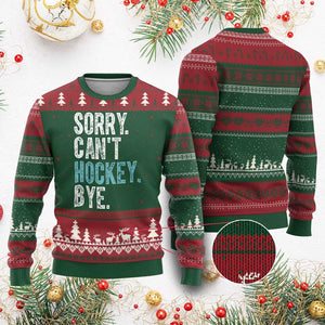 Funny Sorry Cant Hockey Bye Ugly Christmas Sweater Ice Hockey Player TS11 Red Green Print Your Wear