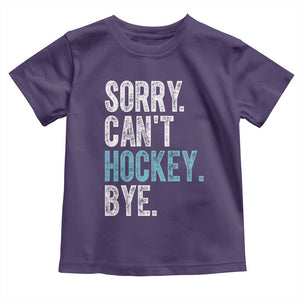 Funny Sorry Cant Hockey Bye Toddler T Shirt Ice Hockey Player TS11 Purple Print Your Wear