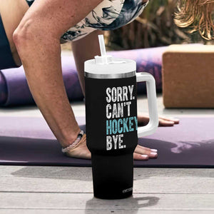 Funny Sorry Cant Hockey Bye Tumbler With Handle Ice Hockey Player TS11 Print Your Wear