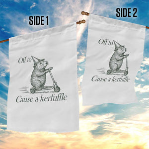 Off To Cause A Kerfuffle Garden Flag Funny Groundhog Scooter Chaos TS11 Print Your Wear