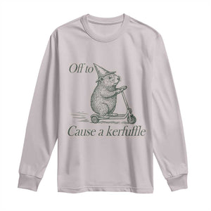 Off To Cause A Kerfuffle Long Sleeve Shirt Funny Groundhog Scooter Chaos TS11 Ice Gray Print Your Wear