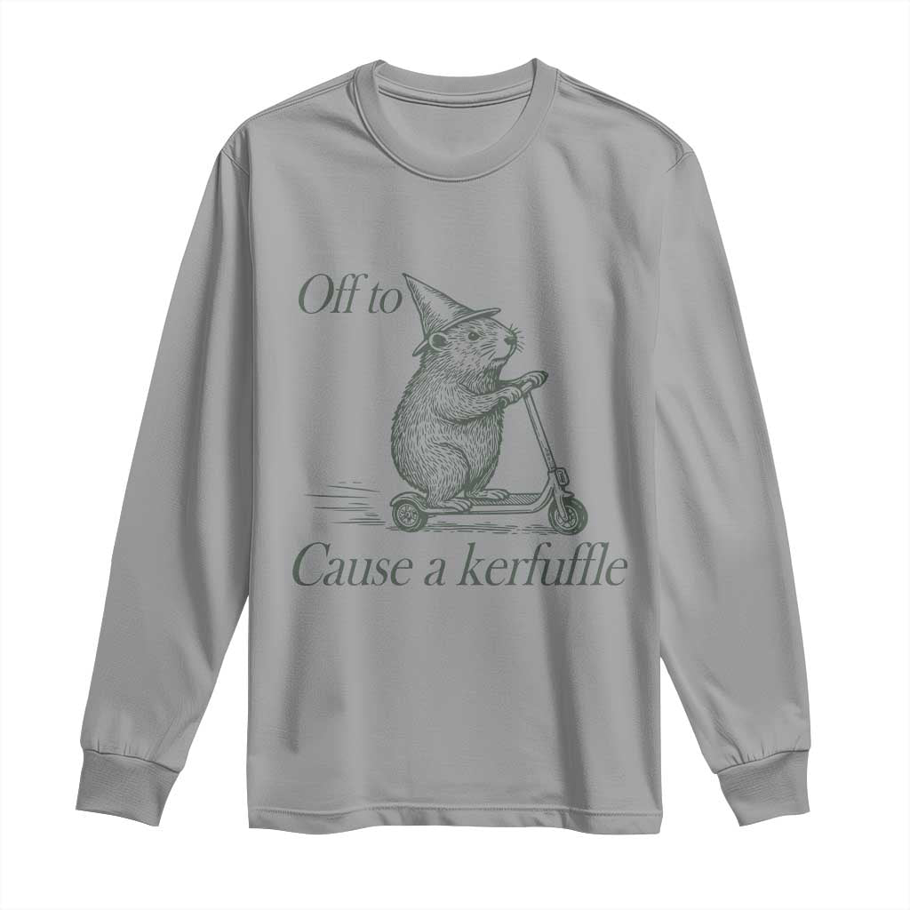 Off To Cause A Kerfuffle Long Sleeve Shirt Funny Groundhog Scooter Chaos TS11 Sport Gray Print Your Wear