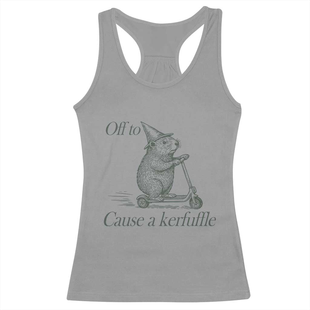 Off To Cause A Kerfuffle Racerback Tank Top Funny Groundhog Scooter Chaos TS11 Sport Gray Print Your Wear
