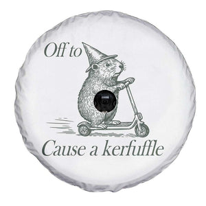Off To Cause A Kerfuffle Spare Tire Cover Funny Groundhog Scooter Chaos TS11 Print Your Wear