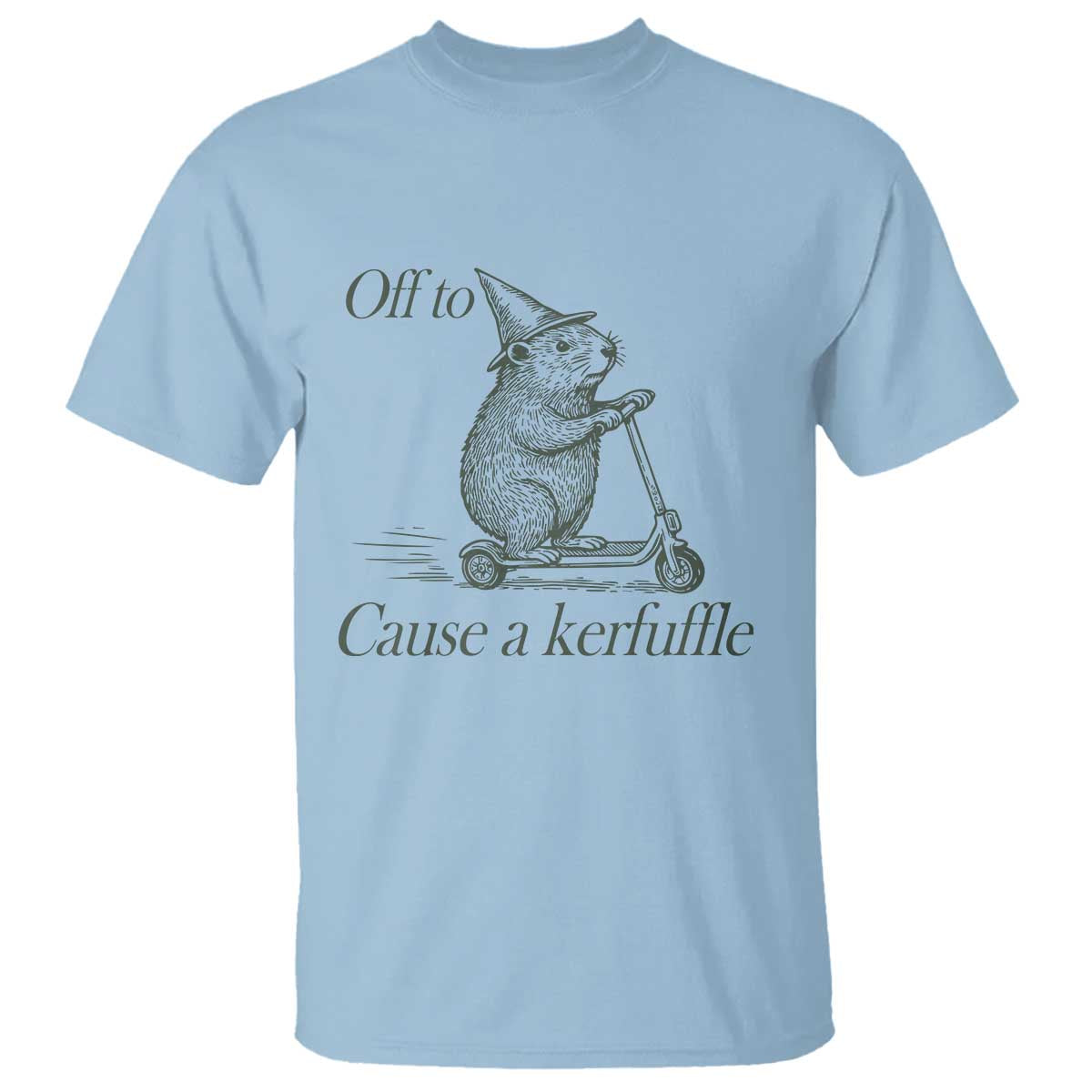 Off To Cause A Kerfuffle T Shirt Funny Groundhog Scooter Chaos TS11 Light Blue Print Your Wear