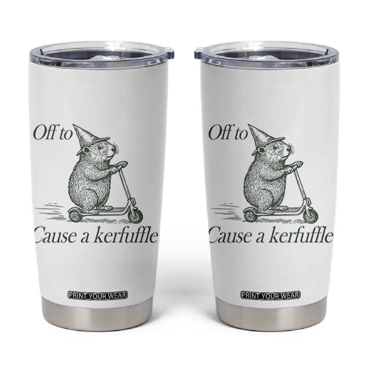 Off To Cause A Kerfuffle Tumbler Cup Funny Groundhog Scooter Chaos TS11 White Print Your Wear