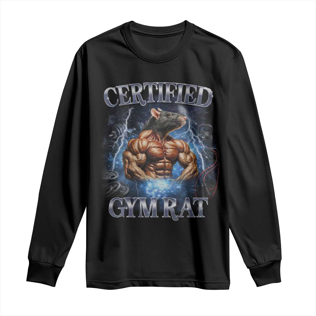 Funny Certified Gym Rat Long Sleeve Shirt Fitness Bodybuilding Gym Lovers Meme TS11 Black Print Your Wear