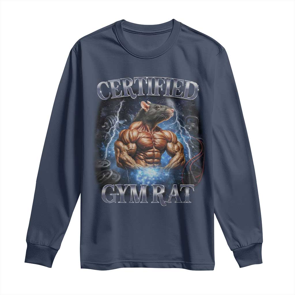 Funny Certified Gym Rat Long Sleeve Shirt Fitness Bodybuilding Gym Lovers Meme TS11 Navy Print Your Wear