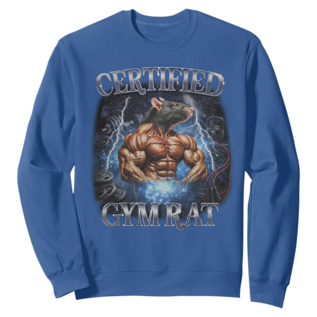 Funny Certified Gym Rat Sweatshirt Fitness Bodybuilding Gym Lovers Meme TS11 Royal Blue Print Your Wear