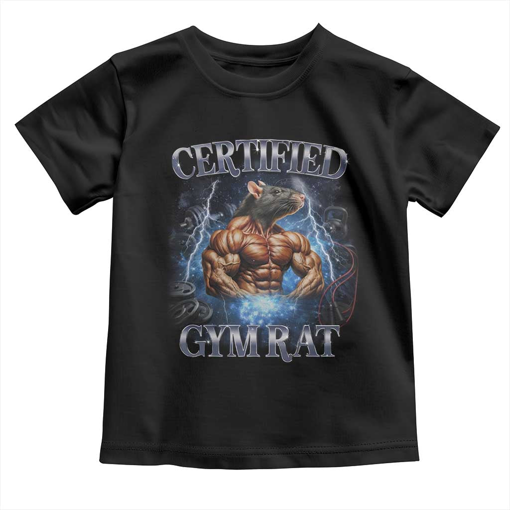 Funny Certified Gym Rat Toddler T Shirt Fitness Bodybuilding Gym Lovers Meme TS11 Black Print Your Wear