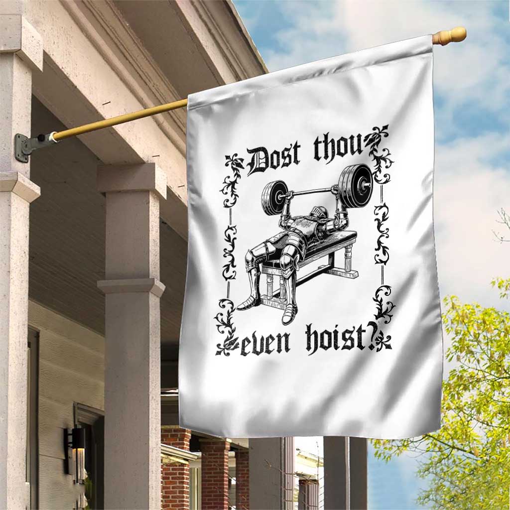 Funny Gym Meme Dost Thou Even Hoist Garden Flag Medieval Knight Weight Lifting Workout TS11 Print Your Wear
