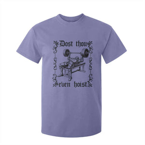 Funny Gym Meme Dost Thou Even Hoist T Shirt For Kid Medieval Knight Weight Lifting Workout TS11 Violet Print Your Wear