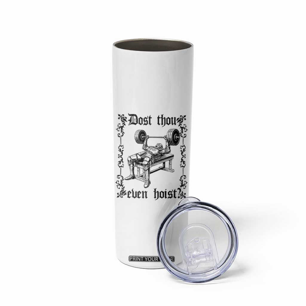Funny Gym Meme Dost Thou Even Hoist Skinny Tumbler Medieval Knight Weight Lifting Workout TS11 Print Your Wear