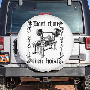 Funny Gym Meme Dost Thou Even Hoist Spare Tire Cover Medieval Knight Weight Lifting Workout TS11 No hole White Print Your Wear