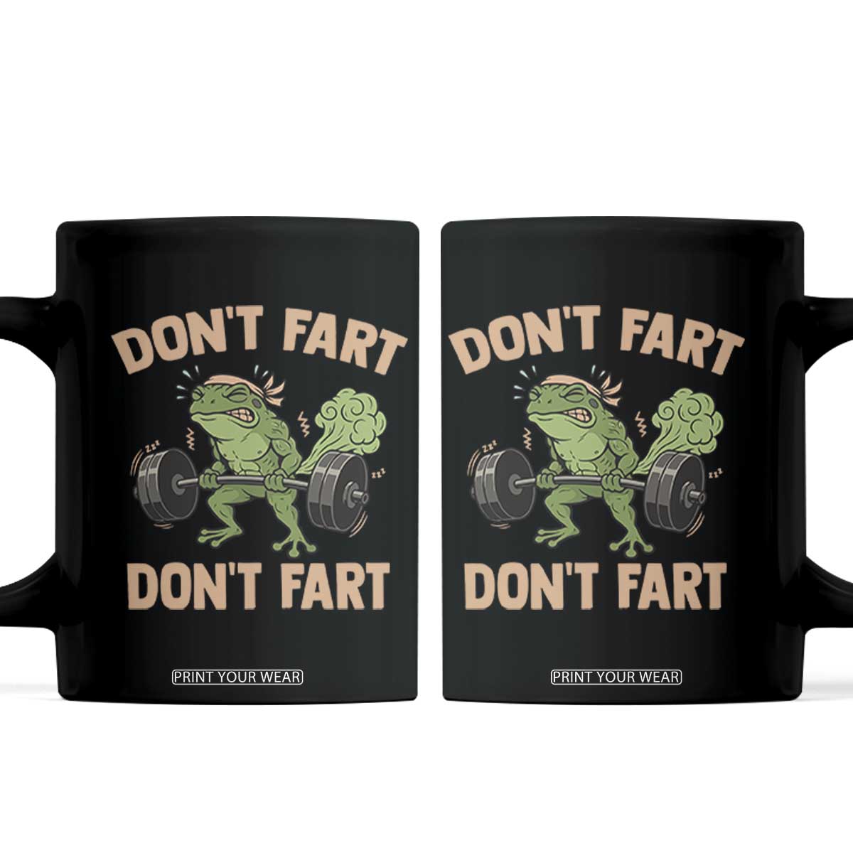Gym Frog Coffee Mug Dont Fart Workout Weights Squat Humor TS11 Black Print Your Wear