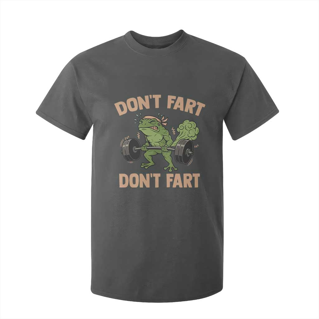 Gym Frog T Shirt For Kid Dont Fart Workout Weights Squat Humor TS11 Dark Heather Print Your Wear