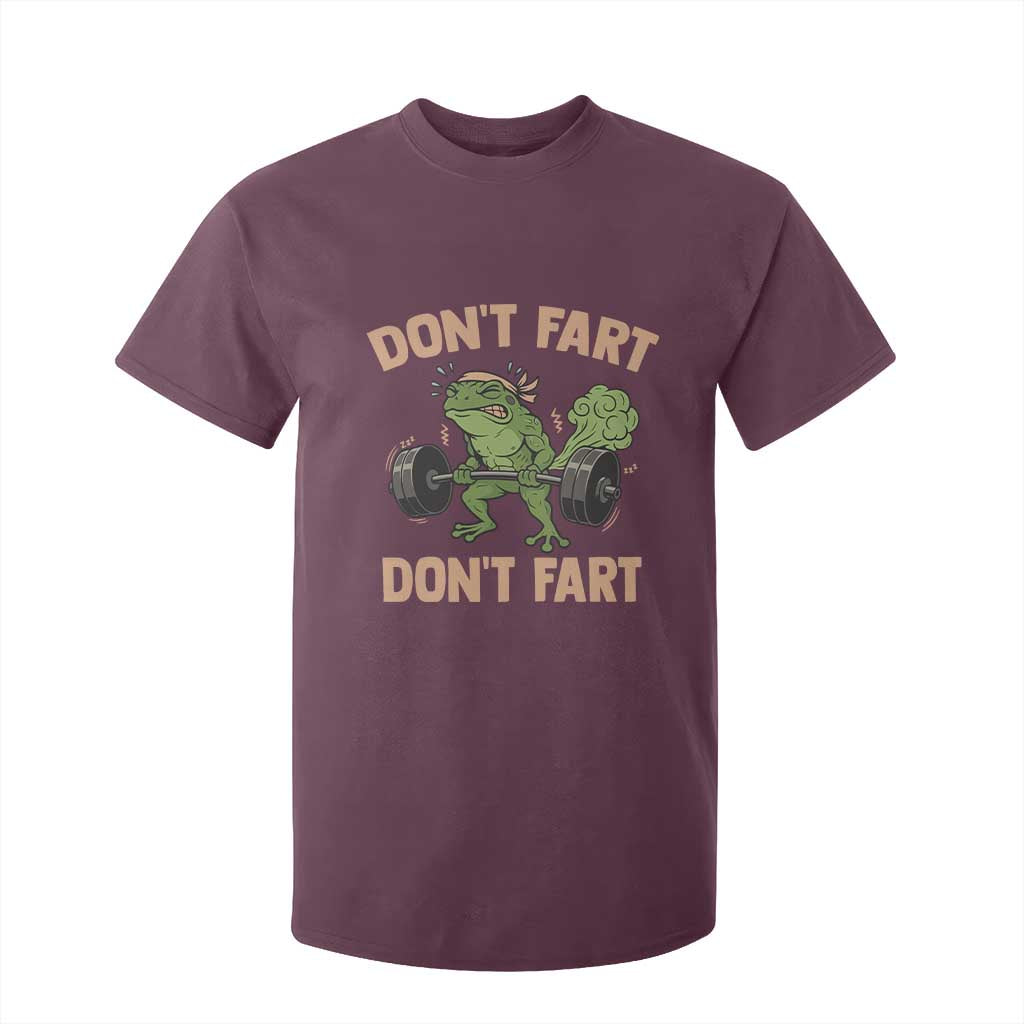 Gym Frog T Shirt For Kid Dont Fart Workout Weights Squat Humor TS11 Maroon Print Your Wear