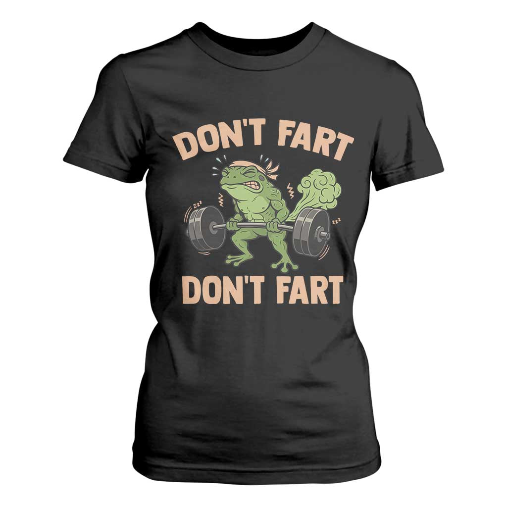 Gym Frog T Shirt For Women Dont Fart Workout Weights Squat Humor TS11 Black Print Your Wear