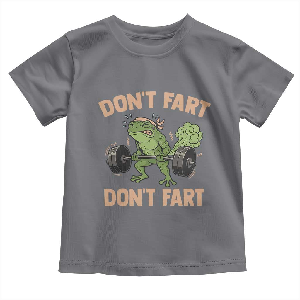 Gym Frog Toddler T Shirt Dont Fart Workout Weights Squat Humor TS11 Charcoal Print Your Wear