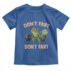 Gym Frog Toddler T Shirt Dont Fart Workout Weights Squat Humor TS11 Royal Blue Print Your Wear