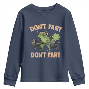 Gym Frog Youth Sweatshirt Dont Fart Workout Weights Squat Humor TS11 Navy Print Your Wear