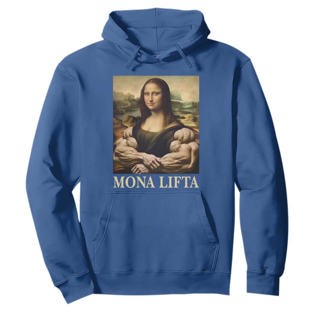 Funny Mona Lifta Muscle Mona Lisa Bodybuilding Fitness Gym Lover Hoodie TS11 Royal Blue Print Your Wear