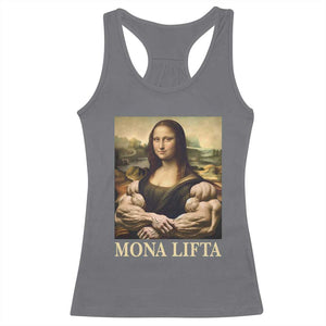 Funny Mona Lifta Muscle Mona Lisa Bodybuilding Fitness Gym Lover Racerback Tank Top TS11 Charcoal Print Your Wear