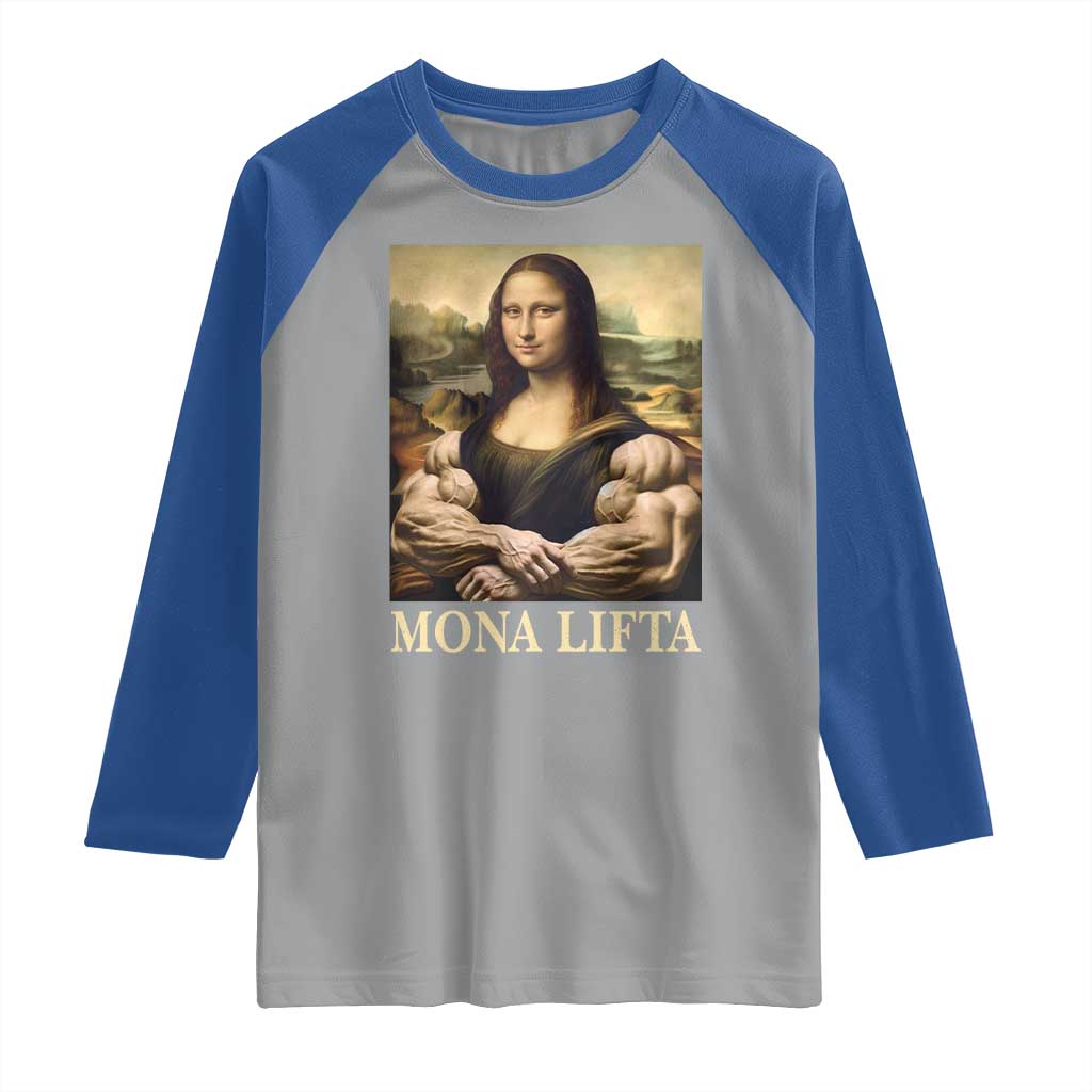 Funny Mona Lifta Muscle Mona Lisa Bodybuilding Fitness Gym Lover Raglan Shirt TS11 Sport Gray Royal Print Your Wear