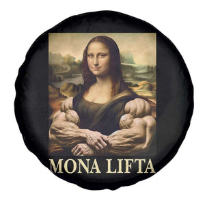Funny Mona Lifta Muscle Mona Lisa Bodybuilding Fitness Gym Lover Spare Tire Cover TS11 Print Your Wear