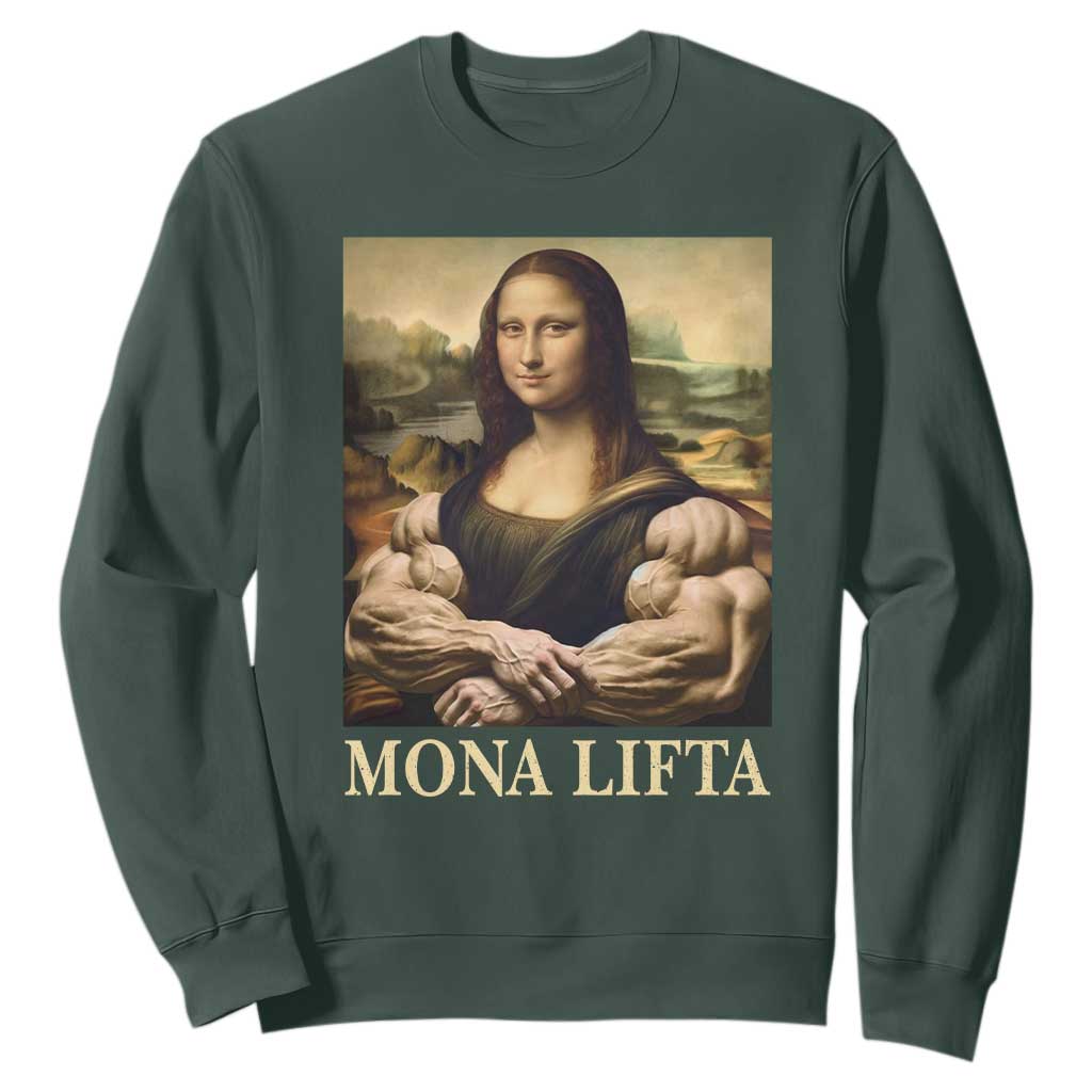 Funny Mona Lifta Muscle Mona Lisa Bodybuilding Fitness Gym Lover Sweatshirt TS11 Dark Forest Green Print Your Wear