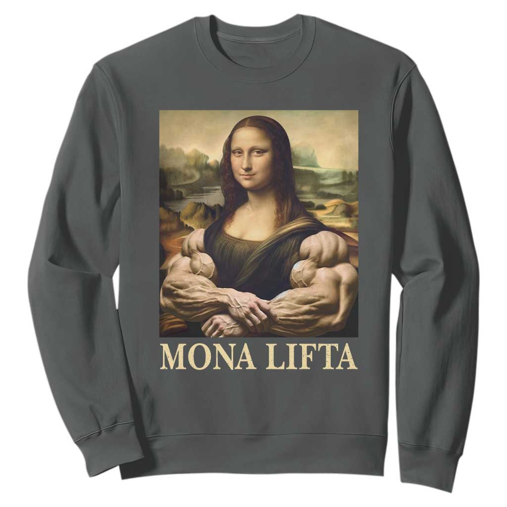 Funny Mona Lifta Muscle Mona Lisa Bodybuilding Fitness Gym Lover Sweatshirt TS11 Dark Heather Print Your Wear