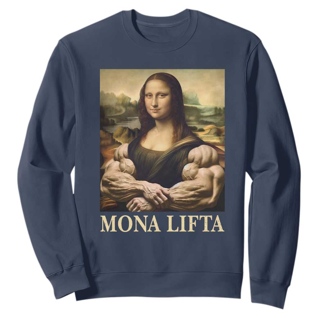 Funny Mona Lifta Muscle Mona Lisa Bodybuilding Fitness Gym Lover Sweatshirt TS11 Navy Print Your Wear