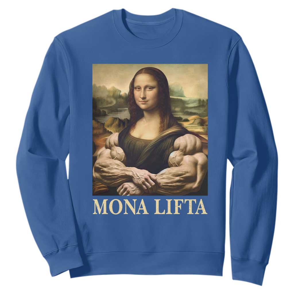 Funny Mona Lifta Muscle Mona Lisa Bodybuilding Fitness Gym Lover Sweatshirt TS11 Royal Blue Print Your Wear